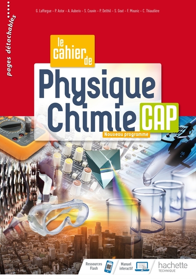 Le Cahier De Physique-Chimie Cap - Cahier De L'Élève - Éd. 2020