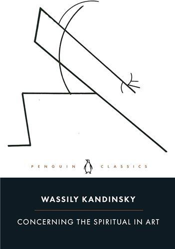 Wassily Kandinsky Concerning the Spiritual in Art (Penguin Classics) /anglais - Kandinsky Wassily