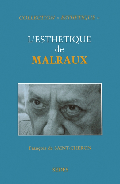 L'esth√©tique de Malraux