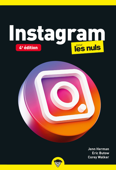 Instagram Pour Les Nuls Poche - Eric Butow, Jenn Herman, Corey Walker