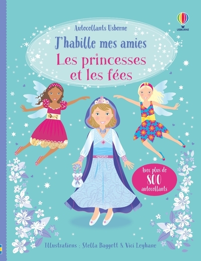 J'Habille Mes Amies Les Princesses Et Les Fees - Leonie Pratt