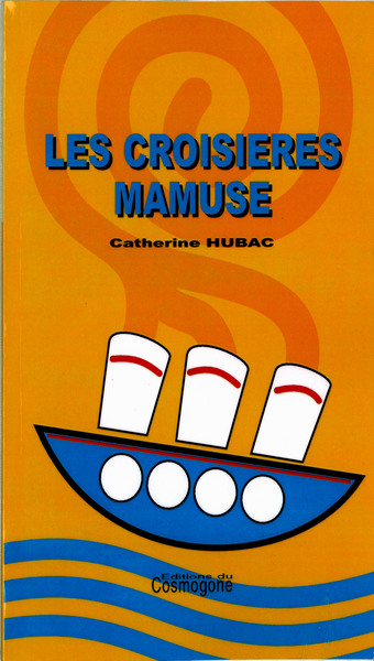 Les croisière mamuse