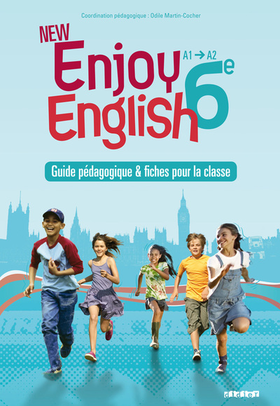 New Enjoy English 6e - Guide pédagogique - version papier + fiches - Sophie Plays