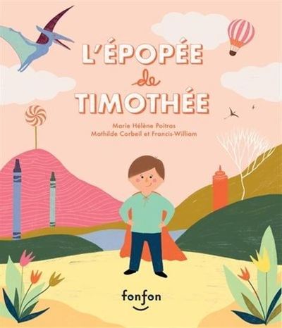 L'épopée de Timothée