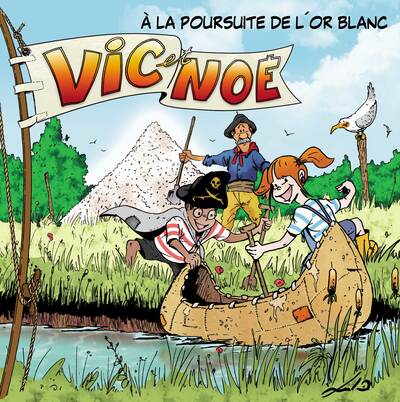 Vic et Noé Volume 7 - Evelyne Neron Morgat