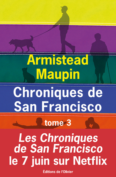 Chroniques de San Francisco Volume 3