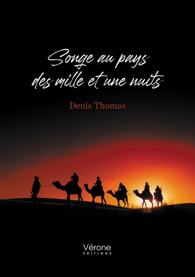 Songe Au Pays Des Mille Et Une Nuits