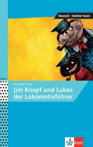 Jim Knopf und Lukas der Lokomotivführer - Michael Ende