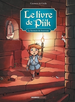 Le livre de Piik Volume 3 - Christophe Cazenove