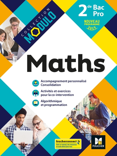 Modulo - Mathematiques 2de Bac Pro - Éd. 2019 - Manuel Élève