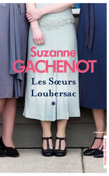 Les soeurs Loubersac Volume 1