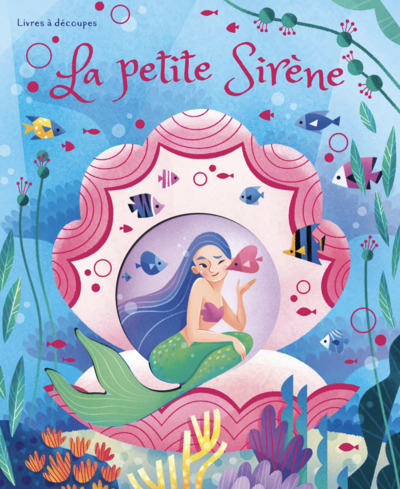 La petite Sirène - Livres à découpes