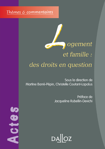 Logement et famille : des droits en question