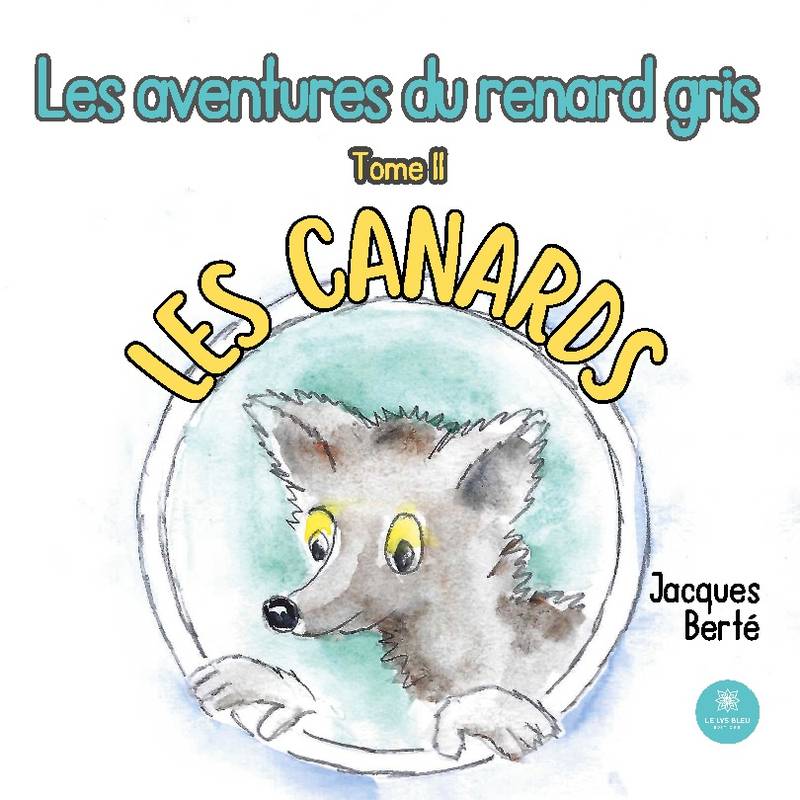 Les aventures du renard gris Volume 2