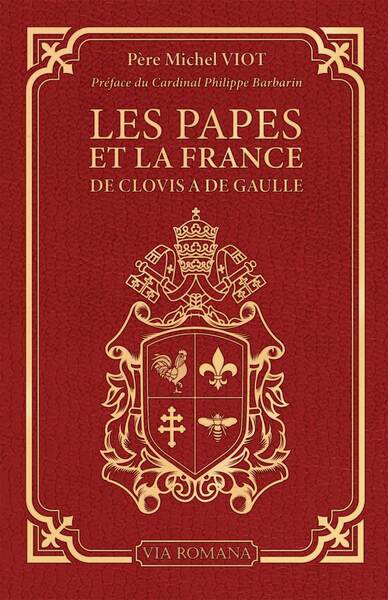 Les papes et la France - Michel Viot