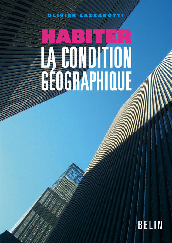 Habiter La Condition Geographique