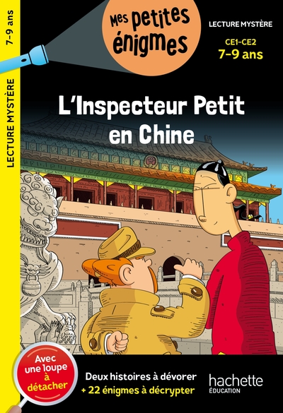 L'inspecteur Petit en Chine - CE1 et CE2 - Cahier de vacances 2024