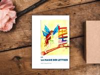 la magie des lettres - Jean-Claude Grivel