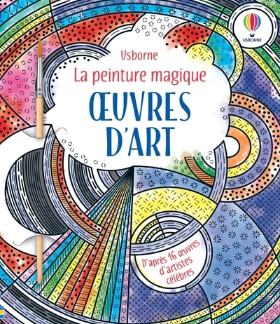 Oeuvres d'art - La peinture magique - Dès 5 ans