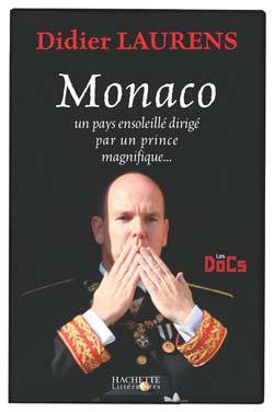 Monaco, Un Pays Ensoleillé Dirigé Par Un Prince Magnifique, Un Pays Ensoleillé Dirigé Par Un Prince Magnifique