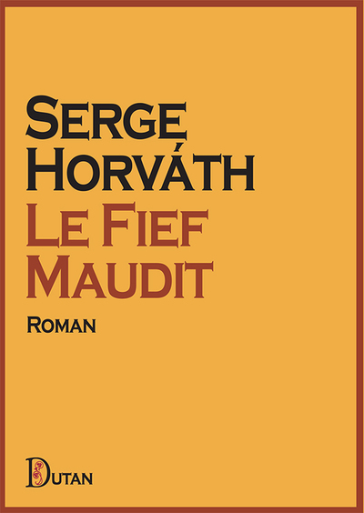 Le Fief Maudit