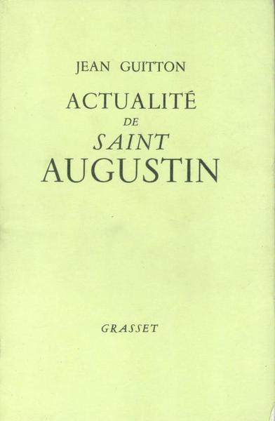 Actualité de Saint Augustin