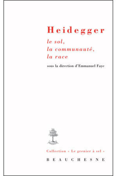 HEIDEGGER, le sol, la communauté, la race