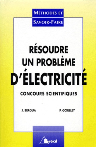 Résoudre un problème d'électricité