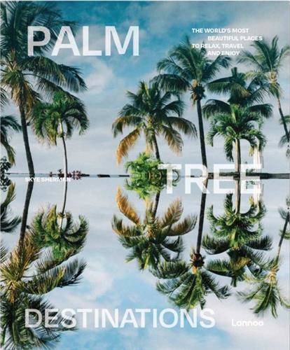 Palm Tree Destinations /anglais