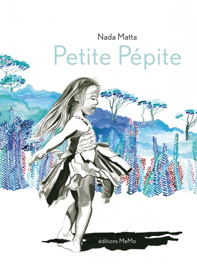 Petite Pépite - Nada Matta