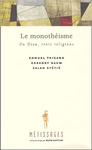 Le monothéisme