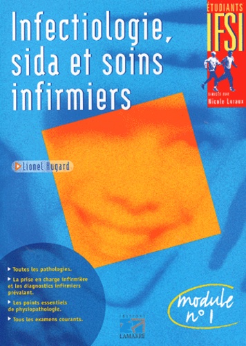 Infectiologie, sida et soins infirmiers