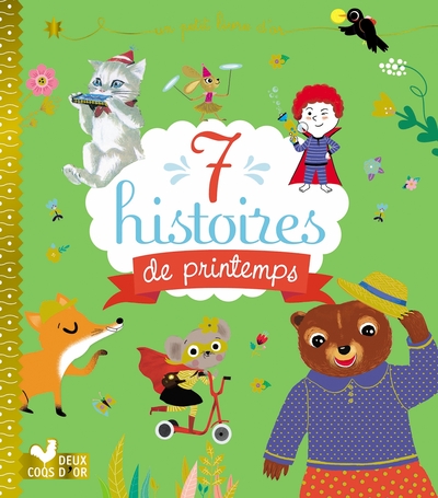 7 histoires de printemps