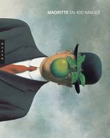 Magritte en 400 images - Julie Waseige