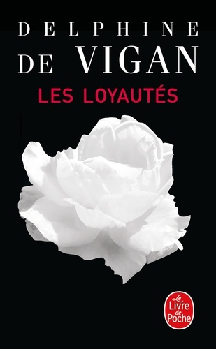 Les loyautés / roman