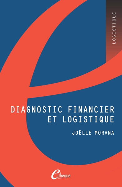 Diagnostic financier et logistique - Joëlle Morana