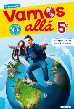 Vamos allá 5e LV2 Espagnol Ed.2016 - Livre de l'élève - Sophie Castillo