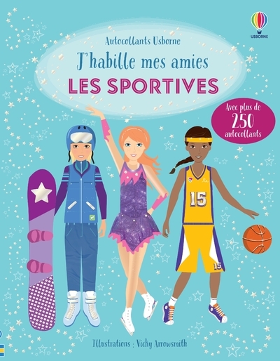 Les Sportives - J'Habille Mes Amies - Dès 5 Ans