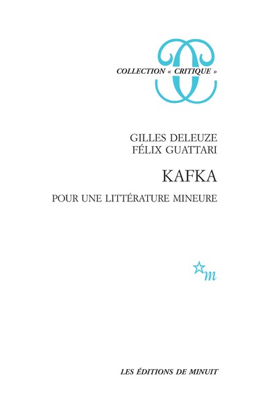 Kafka. Pour une littérature mineure