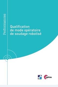 Qualification De Mode Opératoire De Soudage Robotisé