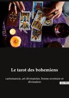 Le tarot des bohemiens - Collectif