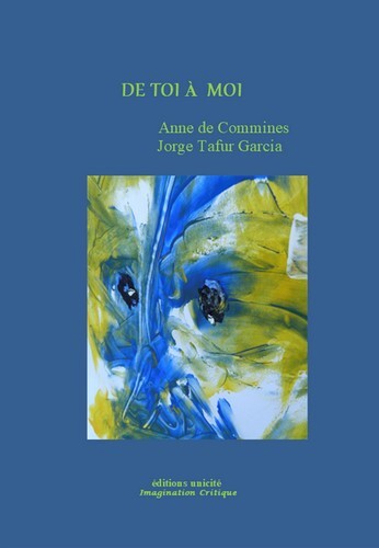 De Toi À Moi - Anne De Commines, Jorge Tafur Garcia