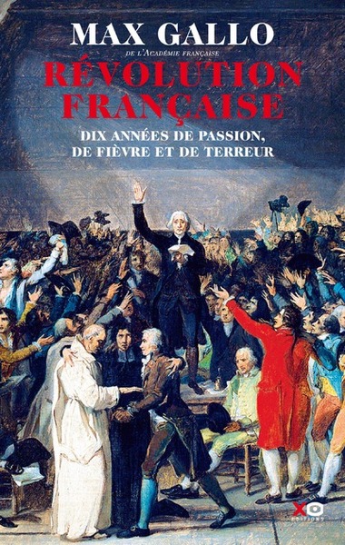 Révolution Française 1 volume - Max Gallo