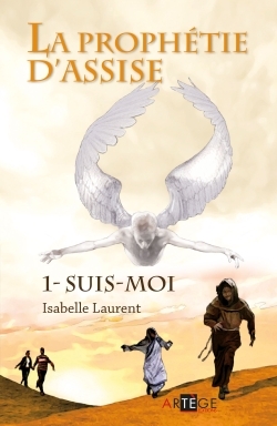 La prophétie d'Assise Volume 1