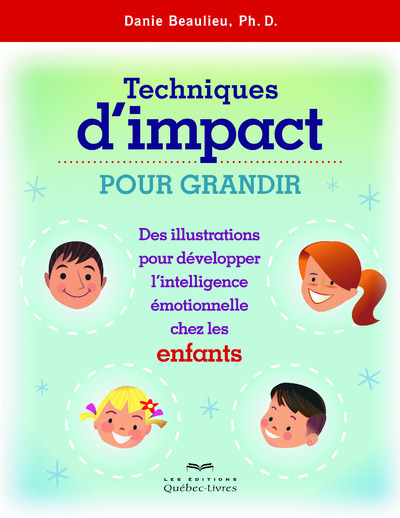 Techniques d'impact pour grandir (ENFANTS) - Nouvelle édition