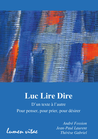 Luc Lire Dire