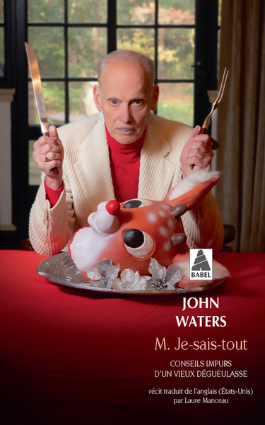 M. Je-Sais-Tout - John Waters