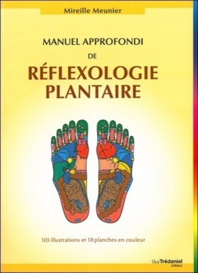 Manuel appronfondi de réflexologie plantaire