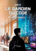 Le gardien du code Volume 1