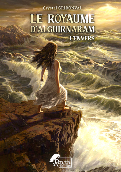 Le Royaume d'Alguirnaram Volume 1